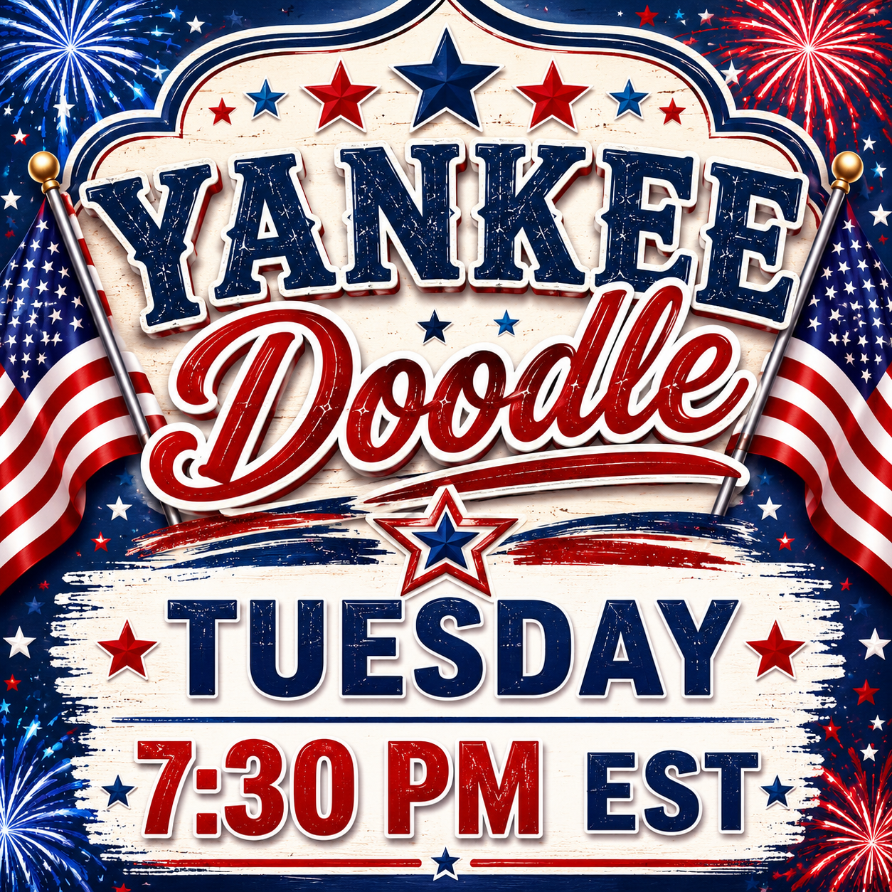 🇺🇸 Yankee Doodle 🇺🇸
Tuesday • 7:30 PM EST• 45 Gingersnaps • Shipping Included ✨