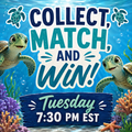 🐢 COLLECT, MATCH, AND WIN 🐢 Tuesday• 7:30 PM EST •Shipping Included