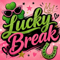 🍀 LUCKY BREAK 🍀
Sunday • 7:30 PM EST